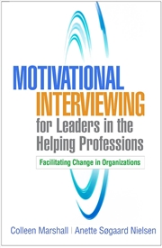 Buy Motivational Interviewing for Leaders in the Helping Professions
