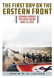 Buy The First Day on the Eastern Front
