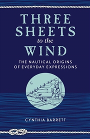 Buy Three Sheets to the Wind