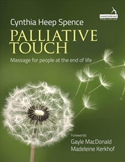 Buy Palliative Touch: Massage for People at the End of Life