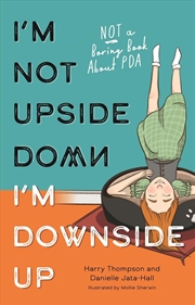 Buy I'm Not Upside Down, I'm Downside Up