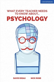 Buy What Every Teacher Needs to Know about Psychology