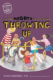 Buy Facing Mighty Fears About Throwing Up