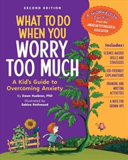 Buy What to Do When You Worry Too Much