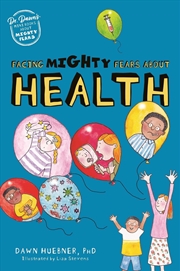 Buy Facing Mighty Fears About Health