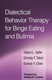 Buy Dialectical Behavior Therapy for Binge Eating and Bulimia