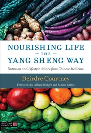 Buy Nourishing Life the Yang Sheng Way