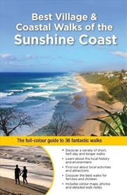 Buy Best Village & Coastal Walks of the Sunshine Coast