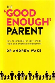 Buy The Good Enough Parent