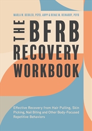 Buy The BFRB Recovery Workbook