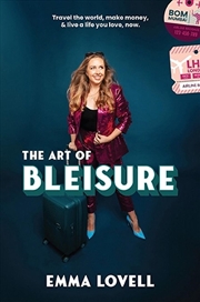 Buy The Art of Bleisure