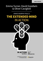 Buy Annie Murphy Paul's The Extended Mind in Action
