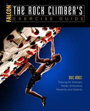 Buy The Rock Climber's Exercise Guide