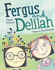 Buy Fergus and Delilah