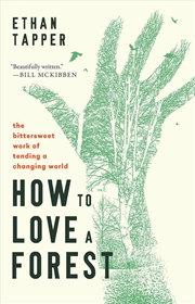 Buy How to Love a Forest