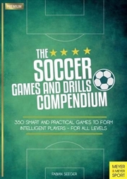 Buy Soccer Games and Drills Compendium