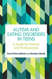 Buy Autism and Eating Disorders in Teens