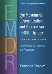 Buy Eye Movement Desensitization and Reprocessing (EMDR) Therapy, Third Edition