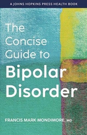 Buy The Concise Guide to Bipolar Disorder