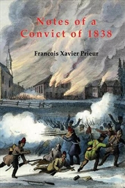 Buy NOTES OF A CONVICT OF 1838