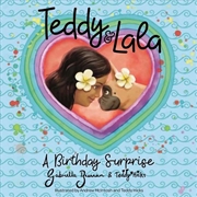 Buy Teddy & Lala: A Birthday Surprise