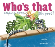 Buy Who's That Peeping Over the Pool?