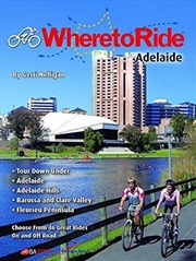 Buy Where to Ride: Adelaide