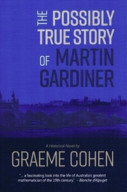 Buy The Possibly True Story of Martin Gardiner
