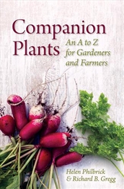 Buy Companion Plants: An A to Z for Gardeners and Farmers