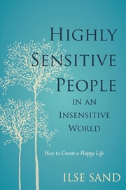 Buy Highly Sensitive People in an Insensitive World