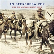 Buy TO BEERSHEBA 1917