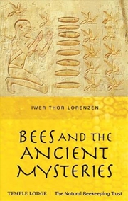 Buy Bees and the Ancient Mysteries