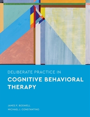 Buy Deliberate Practice in Cognitive Behavioral Therapy