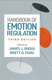 Buy Handbook of Emotion Regulation, Third Edition