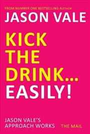 Buy Kick the Drink...Easily!