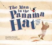Buy The Man in the Panama Hat and the Windy, Windy Day