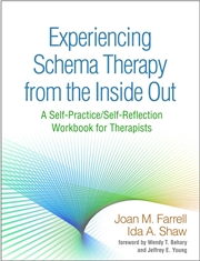 Buy Experiencing Schema Therapy from the Inside Out