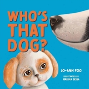Buy Who's That Dog?
