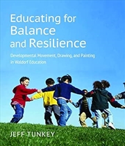 Buy Educating for Balance and Resilience