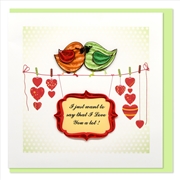 Buy Quilled Greeting Card I Just Want To Say I Love You A Lot 15x15cm