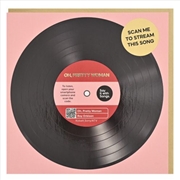 Buy Say It With Songs Greeting Card - Oh, Pretty Woman - Roy Orbison 16.5x16.4cm