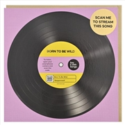 Buy Say It With Songs Greeting Card - Born To Be Wild - Steppenwolf 16.5x16.4cm