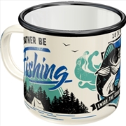 Buy Nostalgic-Art Enamel Mug I'd Rather Be Fishing 8x8x8xcm