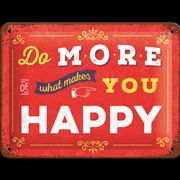 Buy Nostalgic-Art Small Sign Do more.........makes you Happy 15x20x0.3cm