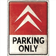 Buy Nostalgic-Art Large Sign Citroën Parking Only 30x40x0.5cm