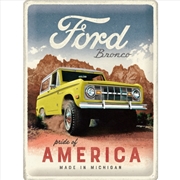 Buy Nostalgic-Art Large Sign Ford Bronco Pride Of America Special Edition 30x40x0.5cm