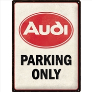 Buy Nostalgic-Art Large Sign Audi Parking Only 30x40cm 30x40x0.5cm
