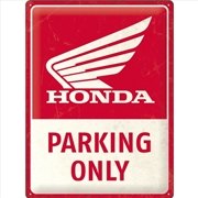 Buy Nostalgic-Art Large Sign Honda MC Parking Only 30x40cm 30x40x0.5cm