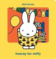 Buy Hooray for Miffy