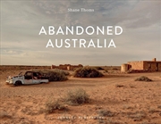 Buy Abandoned Australia